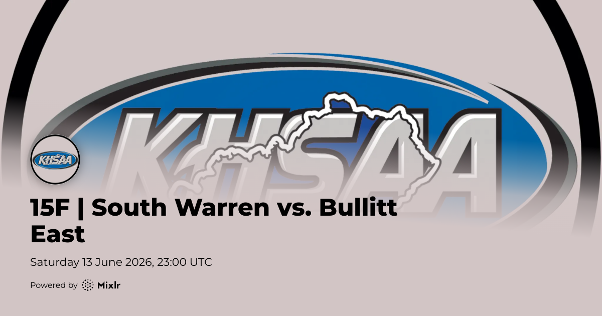KHSAA Channel 2 | 15F | South Warren vs. Bullitt East